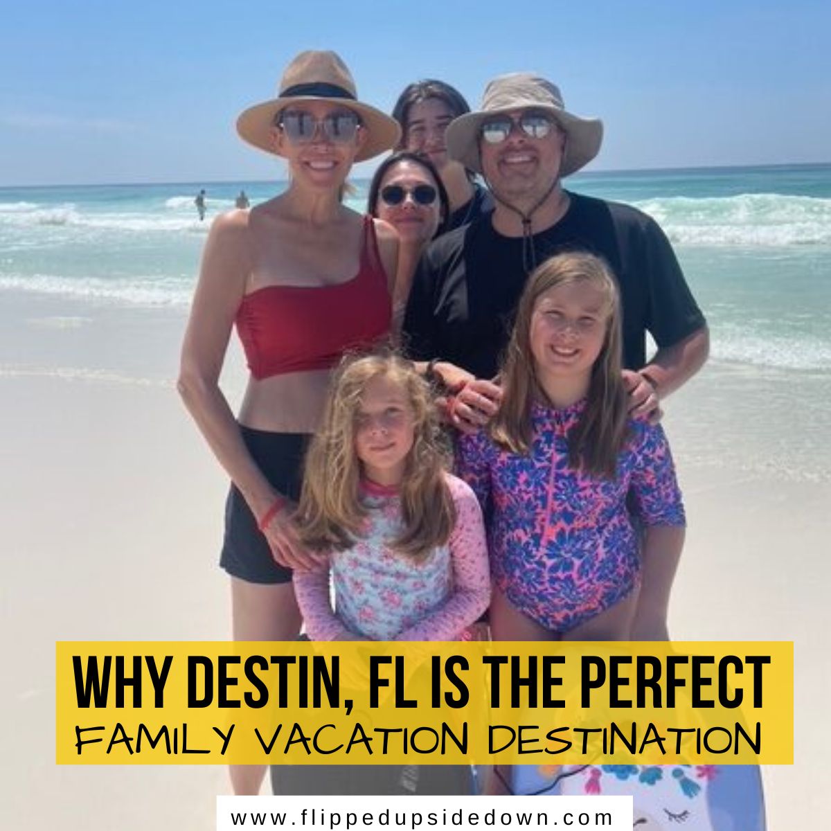 featured image of a family at the beach with text on the pic that says Destin fl is the perfect family vacation destination