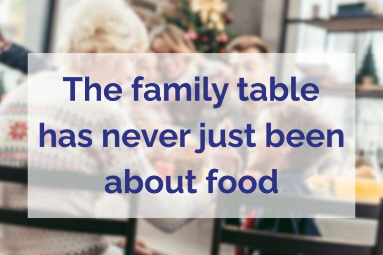 blurred inage of people at a dinner table with text on top that says the amily table wass never just about food